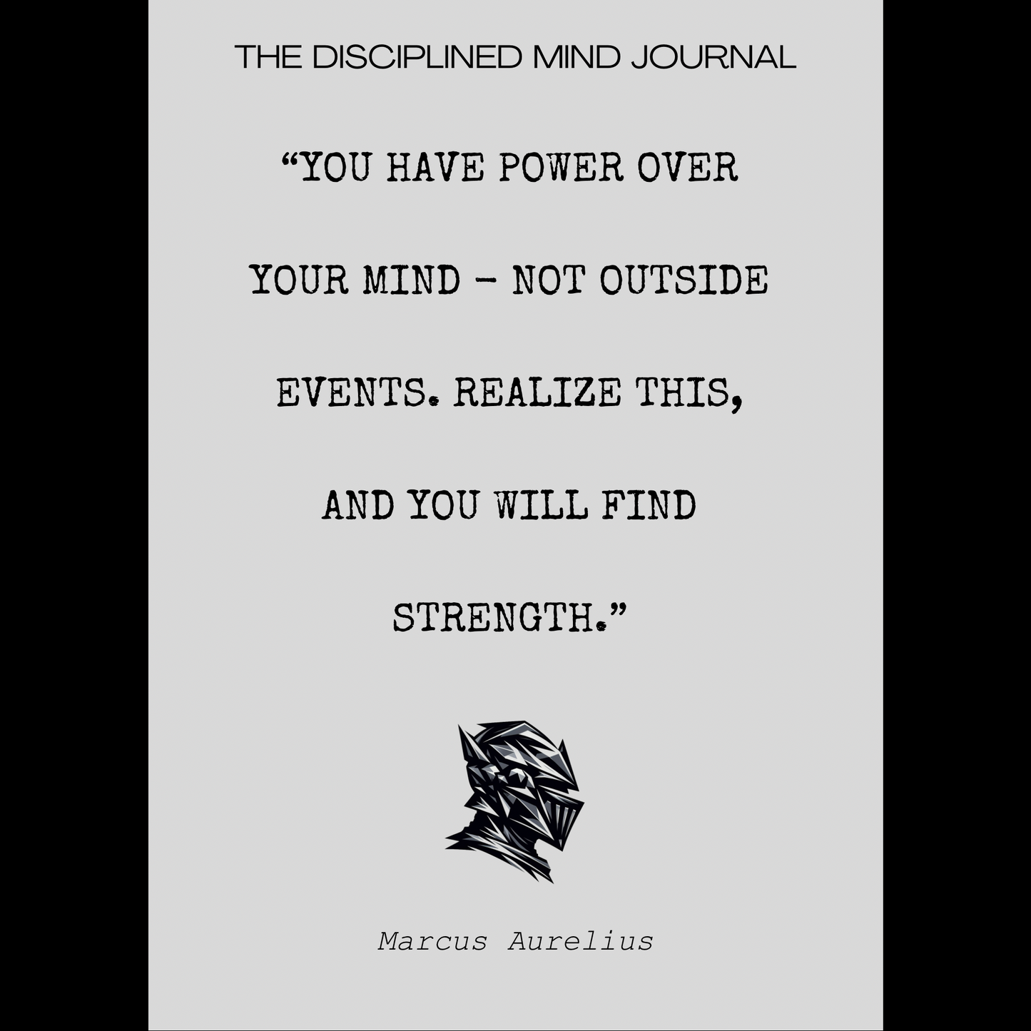 The Disciplined Mind Journal